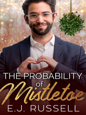 cover image of The Probability of Mistletoe